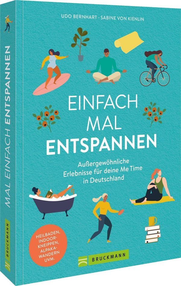 Einfach mal entspannen - Udo Bernhart (Buch)