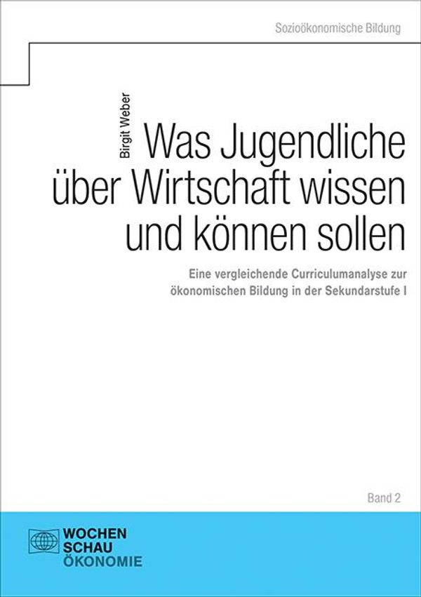Was Jugendliche über Wirtschaft wissen und können sollen (Buch)