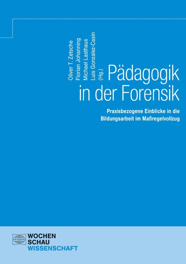 Pädagogik in der Forensik (Buch)