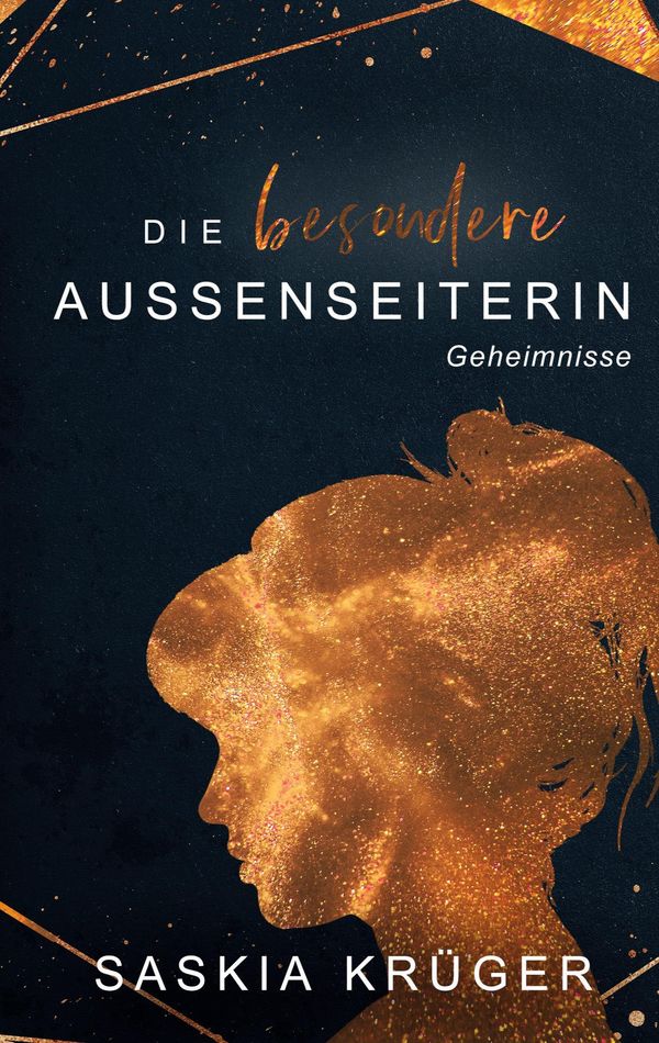 Die besondere Außenseiterin - Saskia Krüger (Buch)