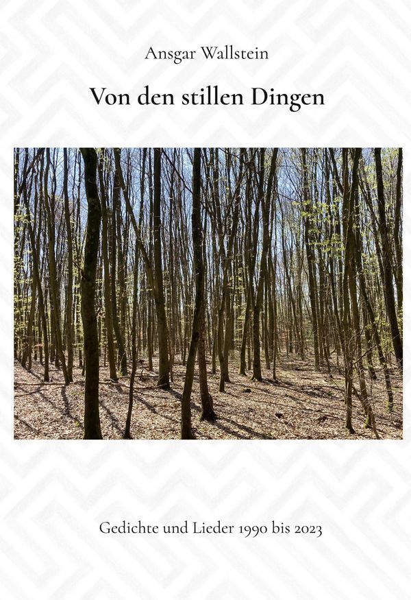 Von den stillen Dingen - Ansgar Wallstein (Buch)