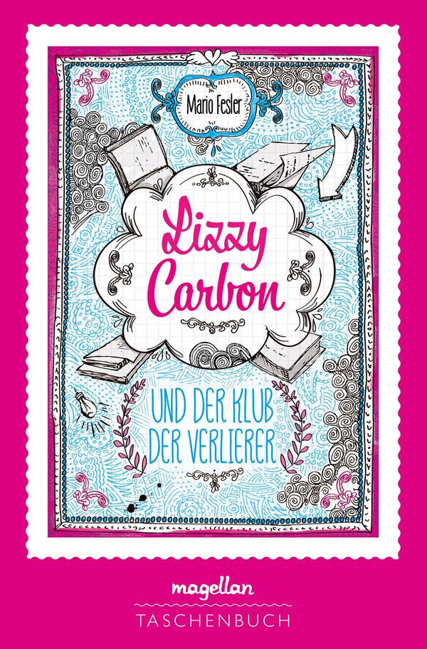 Lizzy Carbon und der Klub der Verlierer - Mario Fesler (Buch)