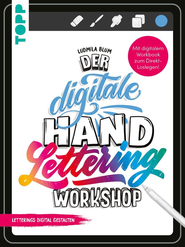 Der digitale Handlettering Workshop - Ludmila Blum (Buch)