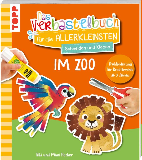 Das Verbastelbuch für die Allerkleinsten. Schneiden und Kleben. Im ...