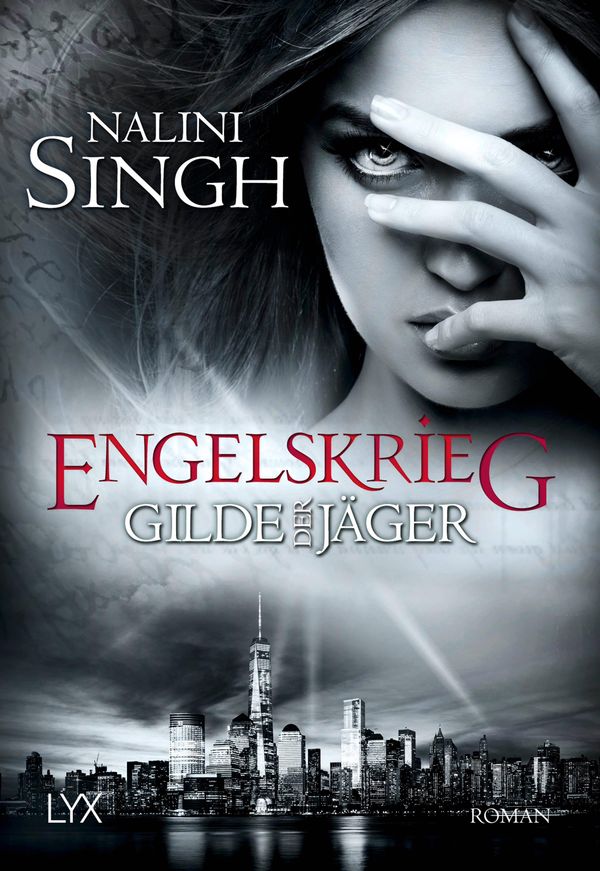 Gilde der Jäger - Engelskrieg - Nalini Singh (Buch)