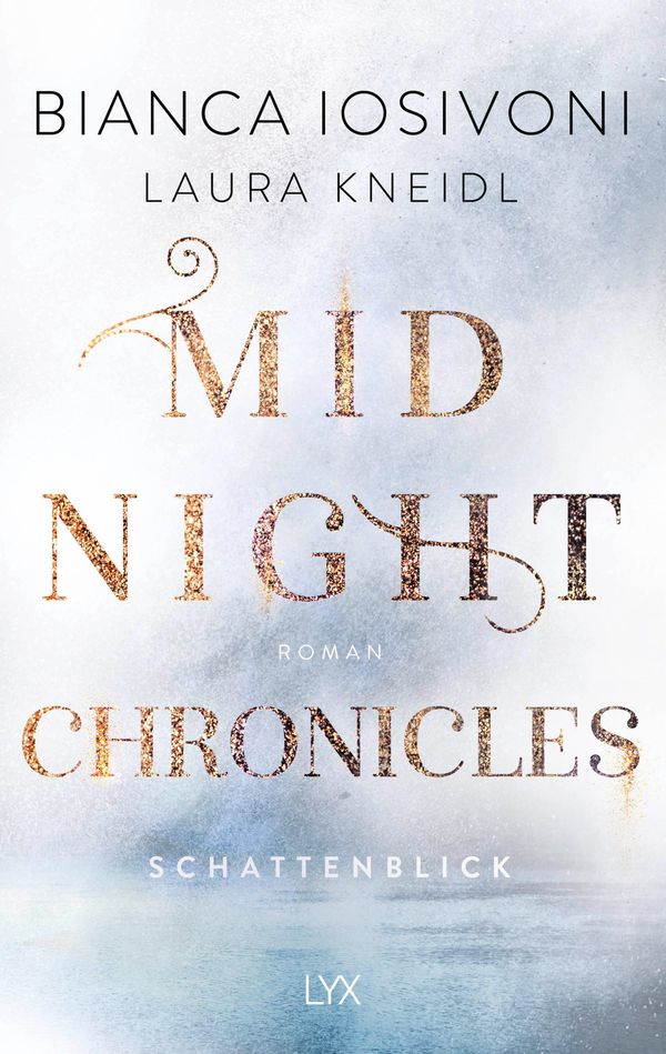 Midnight Chronicles - Schattenblick - Bianca Iosivoni (Buch)