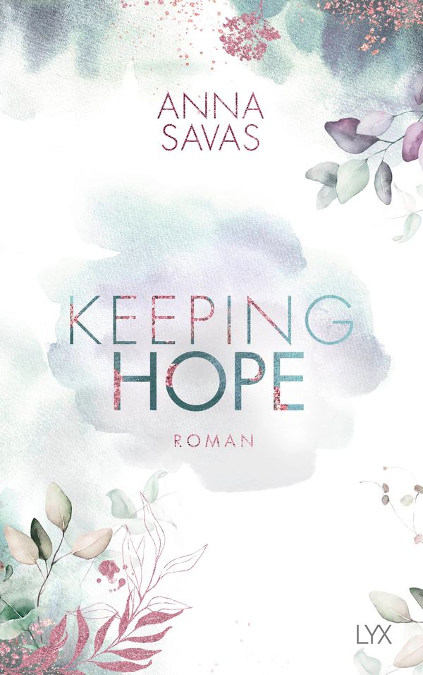 Keeping Hope - Anna Savas (Buch)
