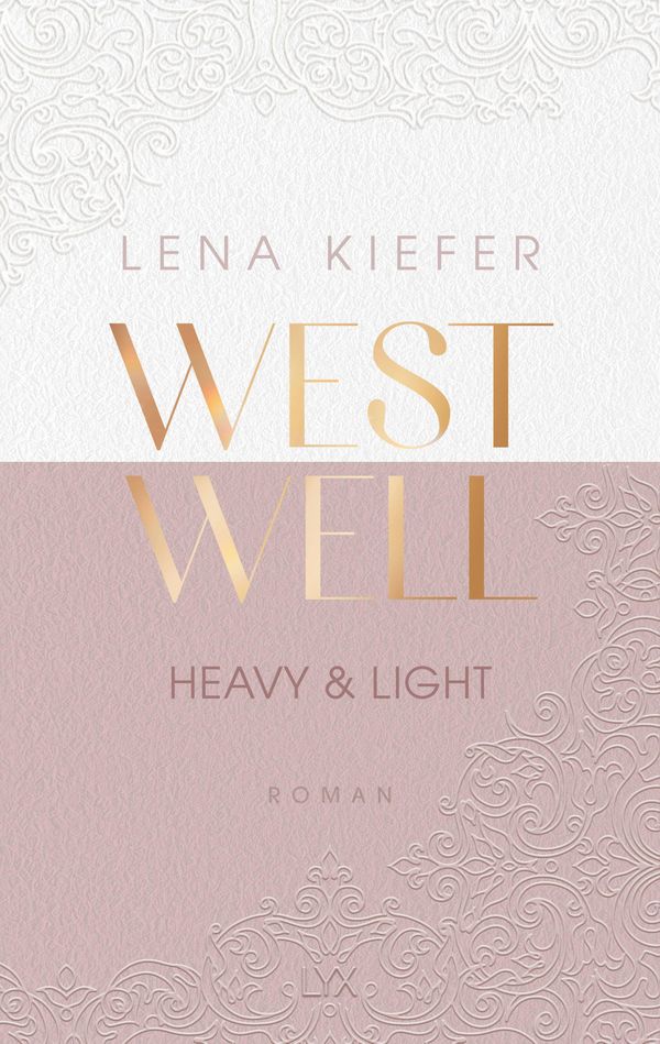Westwell - Heavy & Light - Lena Kiefer (Buch)