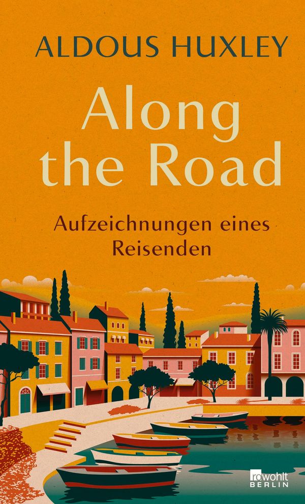 Along the Road - Aldous Huxley (Buch)