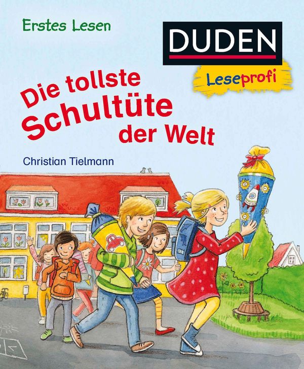 Duden Leseprofi - Die tollste Schultüte der Welt, Erstes Lesen (Buch)
