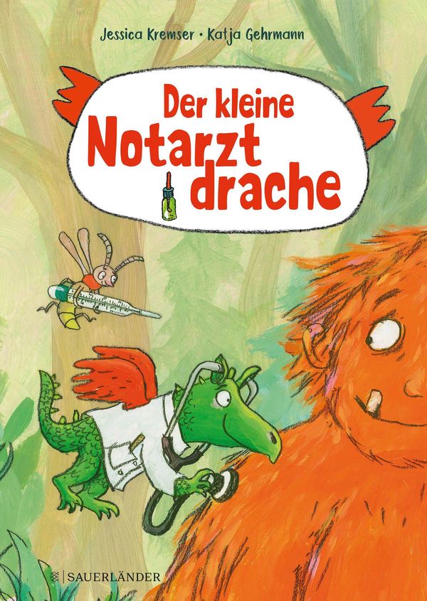 Der kleine Notarztdrache - Jessica Kremser (Buch)