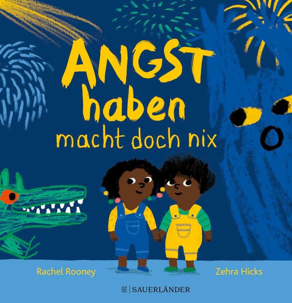 Angst haben macht doch nix - Rachel Rooney (Buch)