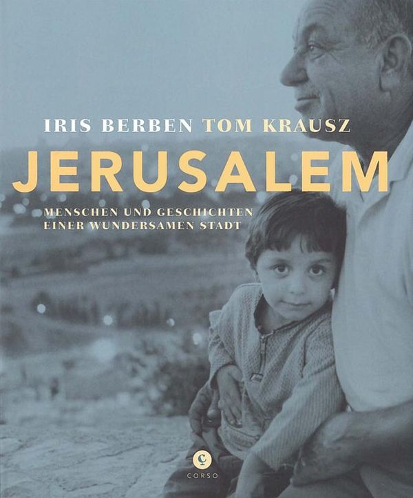 Jerusalem - Iris Berben (Buch)
