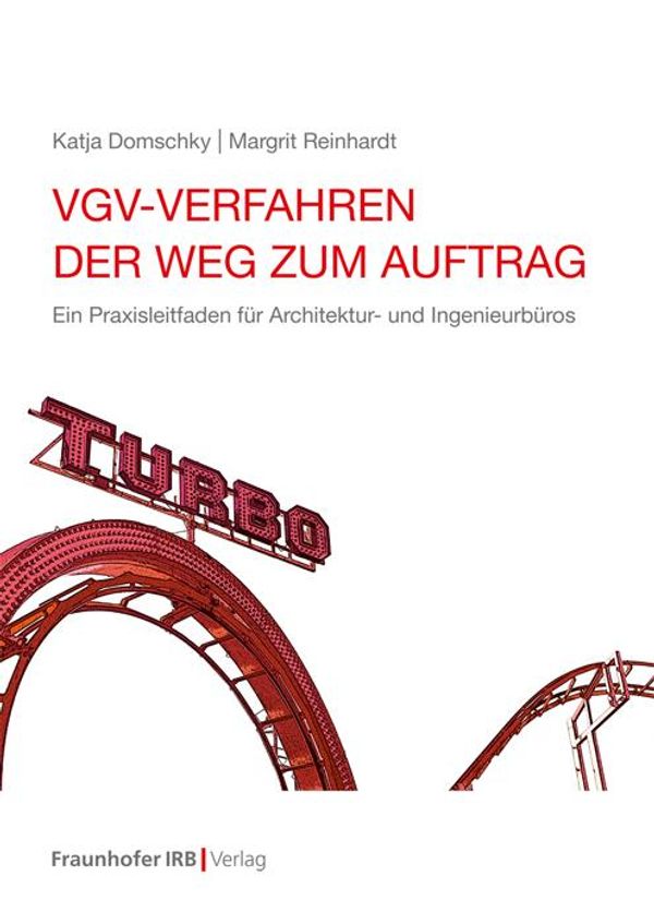 VgV-Verfahren - der Weg zum Auftrag. - Katja Domschky (Buch)