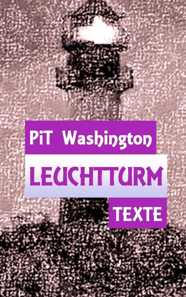 Leuchtturm - Pit Washington (Buch)