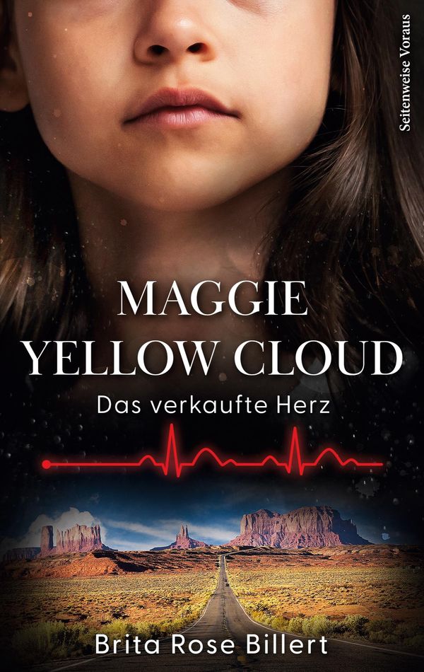 Maggie Yellow Cloud - Brita Rose Billert (Buch)
