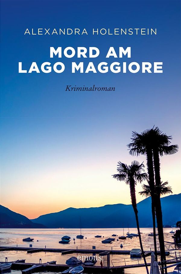 Mord am Lago Maggiore - Alexandra Holenstein (Buch)