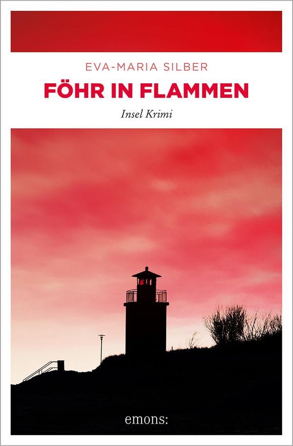 Föhr in Flammen - Eva-Maria Silber (Buch)