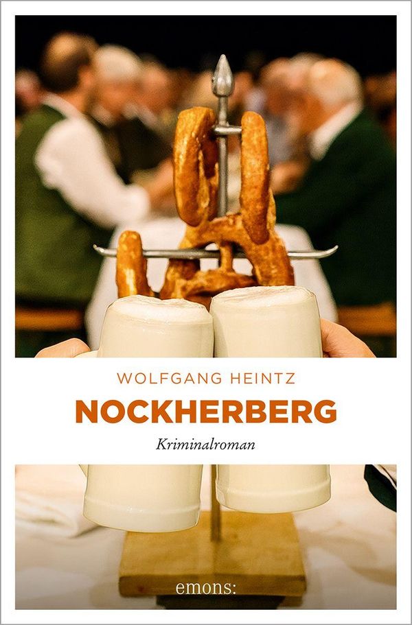 Nockherberg - Wolfgang Heintz (Buch)