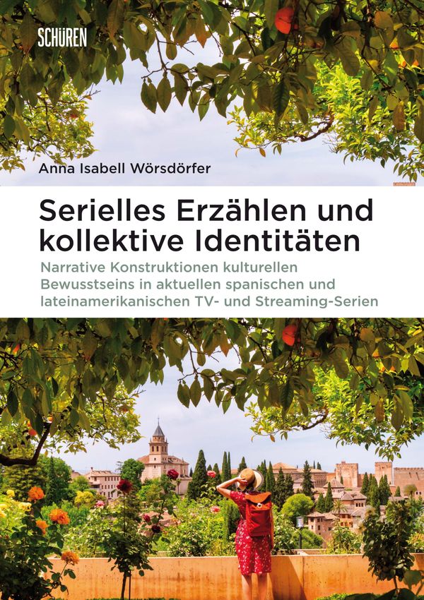 Serielles Erzählen und kollektive Identitäten (Buch)