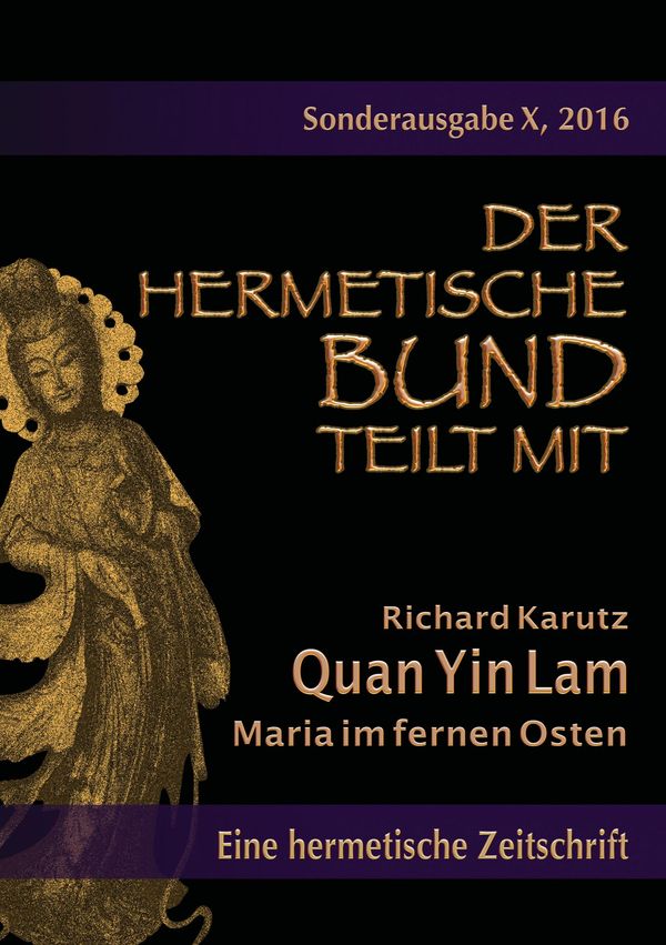 Quan Yin Lam - Maria im fernen Osten - Richard Karutz (Buch)