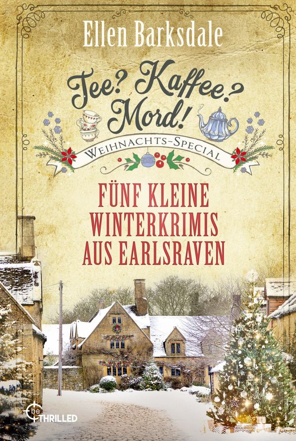 Tee? Kaffee? Mord! Weihnachts-Special - Ellen Barksdale (Buch)