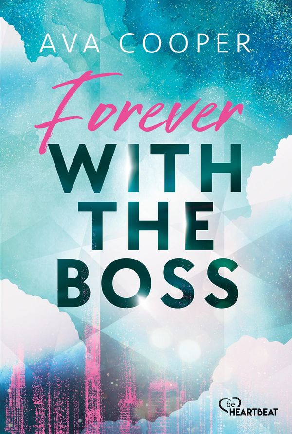 Forever with the Boss - Ava Cooper (Buch)