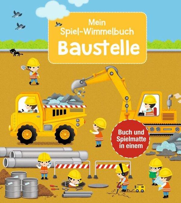 Mein Spiel-Wimmelbuch: Baustelle (Buch)