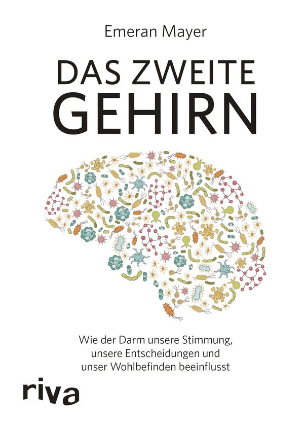 Das zweite Gehirn - Emeran Mayer (Buch)