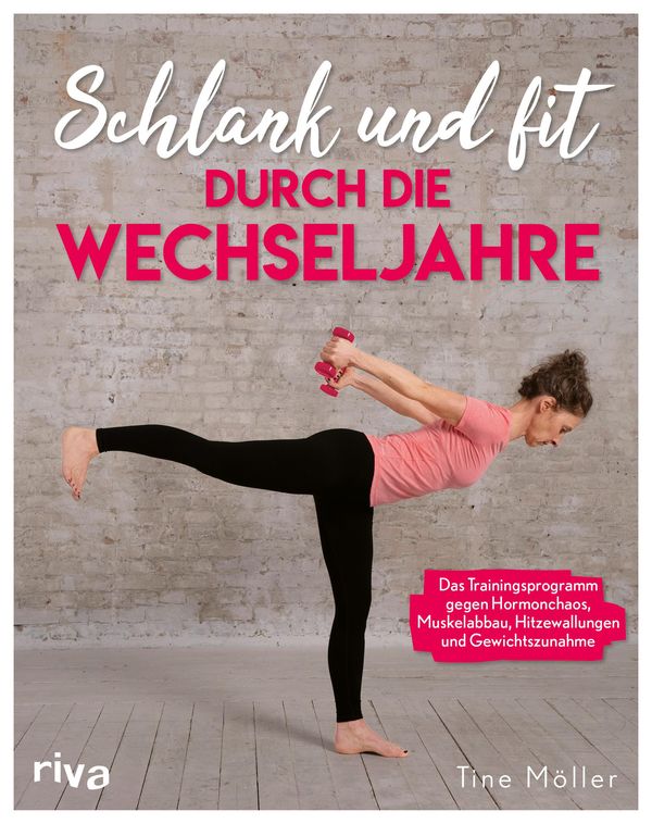 Schlank und fit durch die Wechseljahre - Christine Möller (Buch)