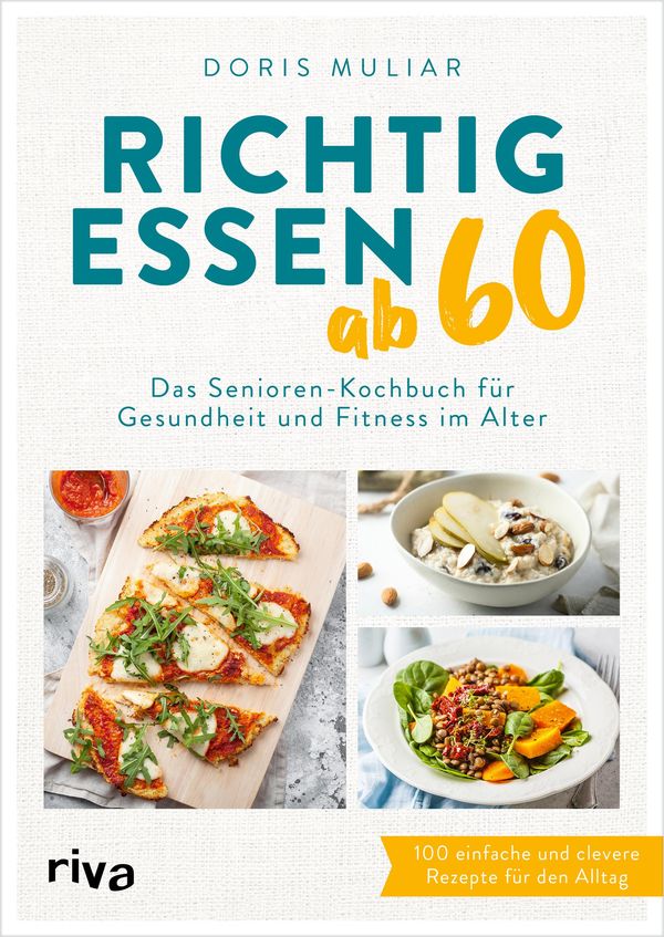 Richtig essen ab 60 - Doris Muliar (Buch)