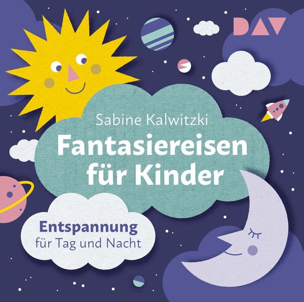 Sabine Kalwitzki: Fantasiereisen für Kinder - Entspannung ... (2 CDs)