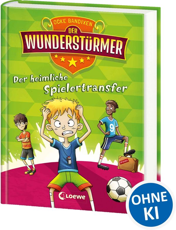 Der Wunderstürmer (Band 4) - Der heimliche Spielertransfer (Buch)