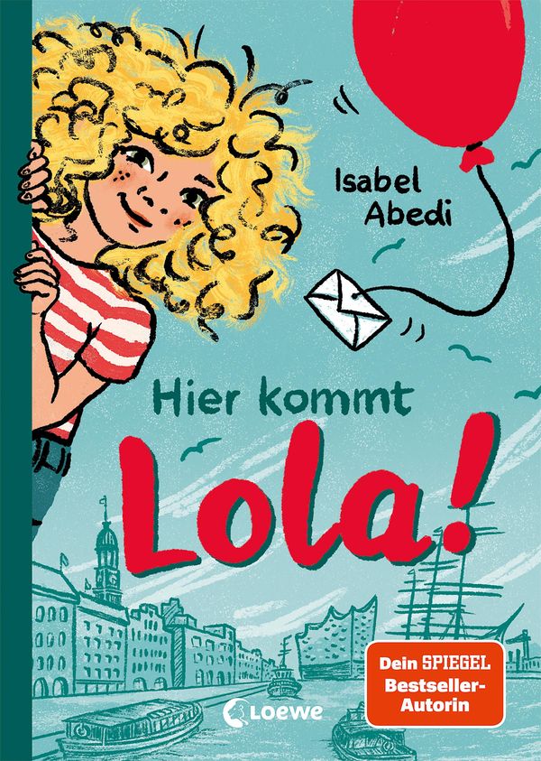 Hier kommt Lola! (Band 1) - Isabel Abedi (Buch)