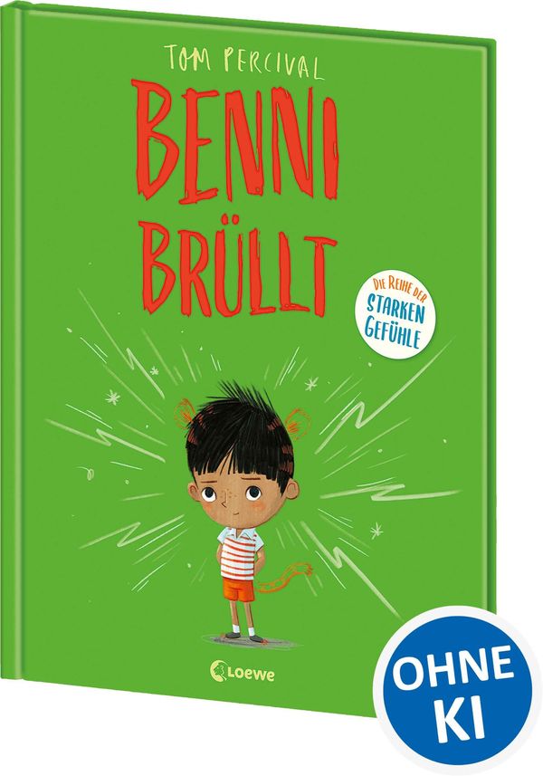 Benni brüllt (Die Reihe der starken Gefühle) - Tom Percival (Buch)