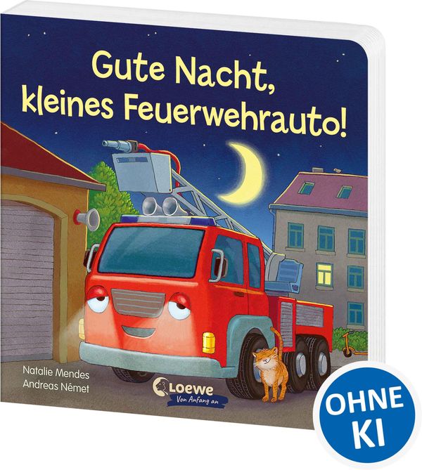 Gute Nacht, kleines Feuerwehrauto! - Natalie Mendes (Buch)