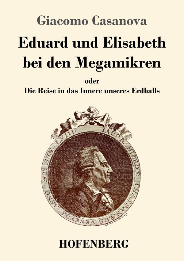 Eduard und Elisabeth bei den Megamikren - Giacomo Casanova (Buch)