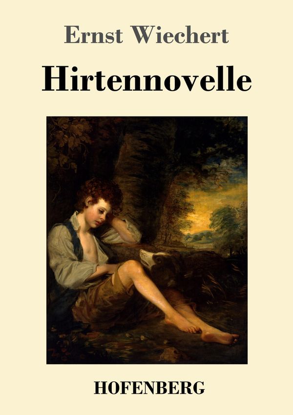 Hirtennovelle - Ernst Wiechert (Buch)