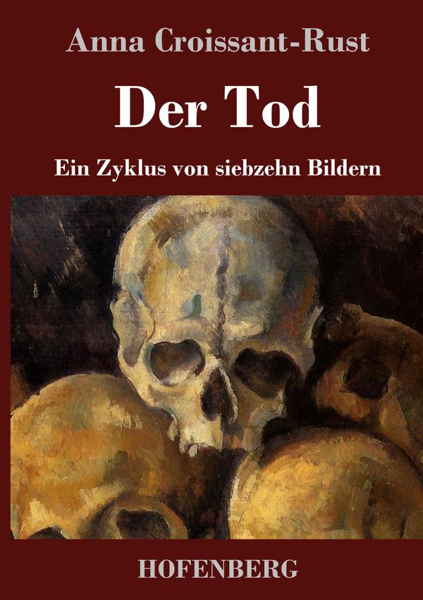 Der Tod - Anna Croissant-Rust (Buch)