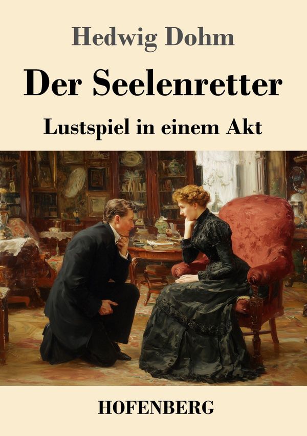 Der Seelenretter - Hedwig Dohm (Buch)