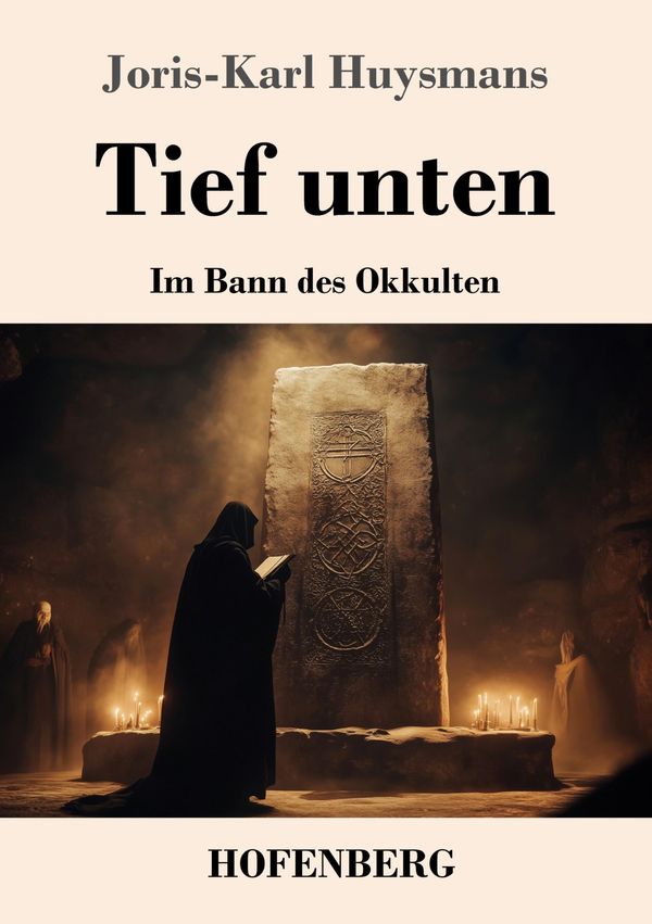Tief unten - Joris-Karl Huysmans (Buch)