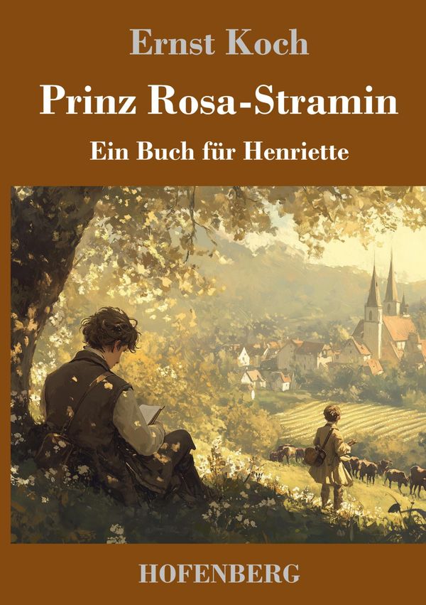Prinz Rosa-Stramin - Ernst Koch (Buch)