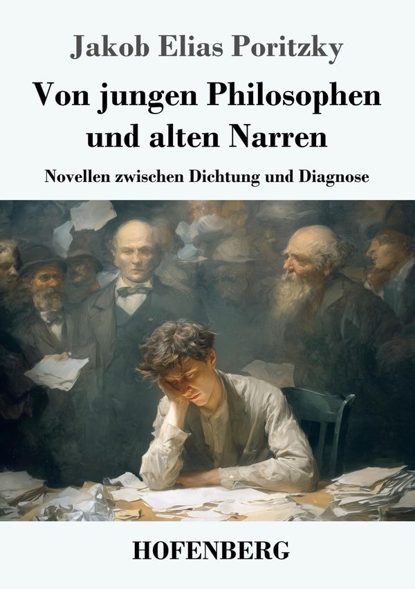Von jungen Philosophen und alten Narren - Jakob Elias Poritzky (Buch)