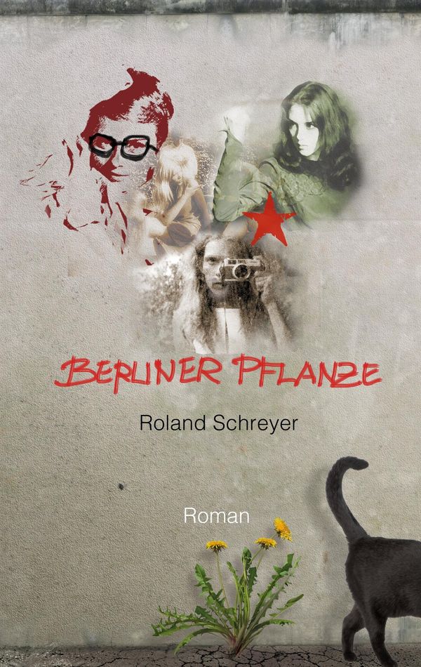 Berliner Pflanze - Roland Schreyer (Buch)