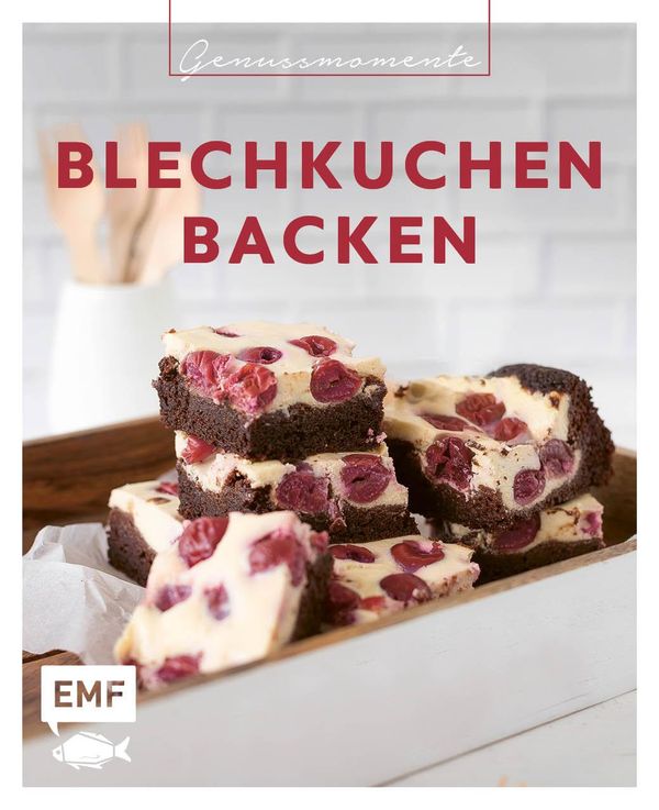 Genussmomente: Blechkuchen backen (Buch)