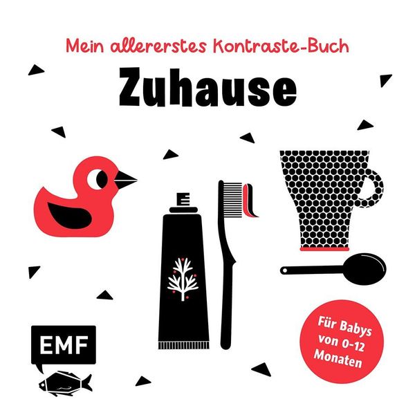 Mein allererstes Kontraste-Buch: Zuhause - für Babys von 0-12 Monat...