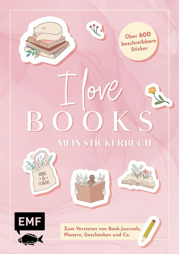 I love books - Mein Stickerbuch: Für alle #booklover (Buch)