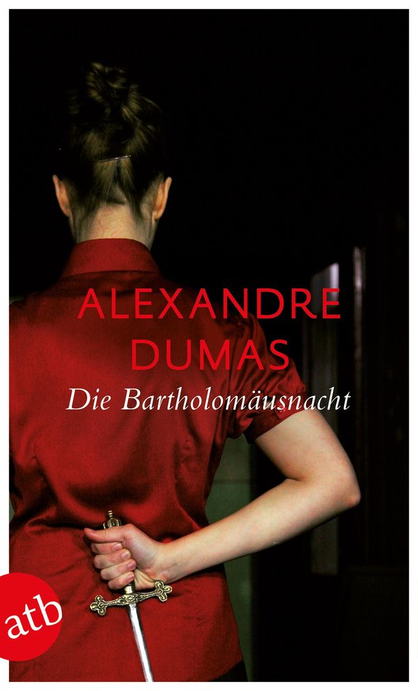 Die Bartholomäusnacht - Alexandre Dumas (Buch)