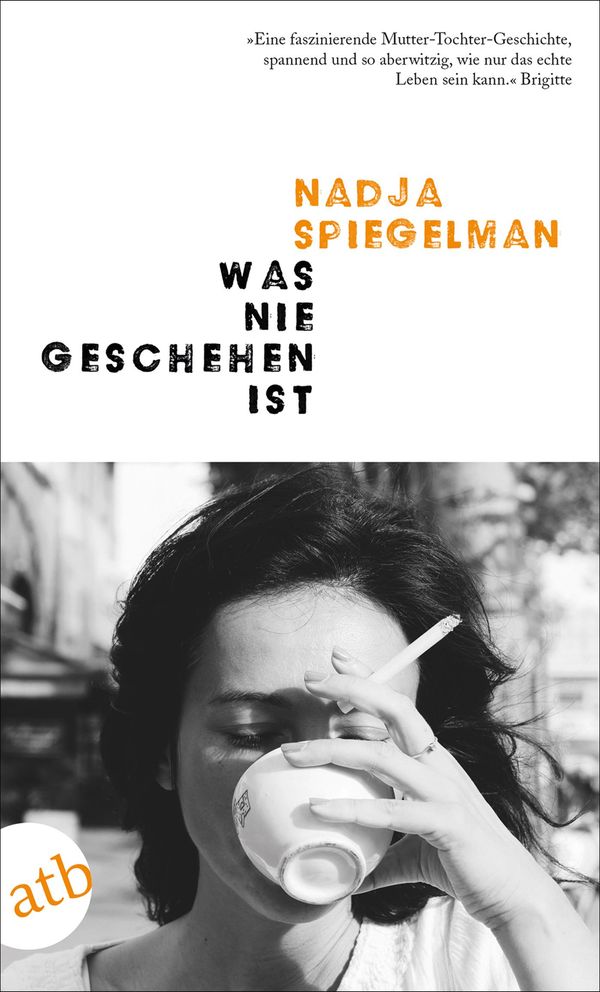 Was nie geschehen ist - Nadja Spiegelman (Buch)