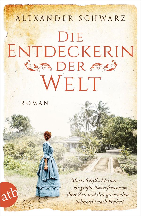 Die Entdeckerin der Welt - Alexander Schwarz (Buch)